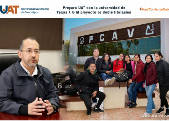 UAT y Universidad de Texas preparan doble titulación de egresados