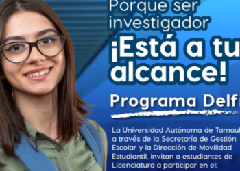 Promueve UAT convocatoria 2023  Verano de Investigación Programa Delfín