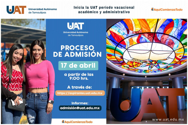 UAT inicia vacaciones de Semana Santa académicas y administrativas