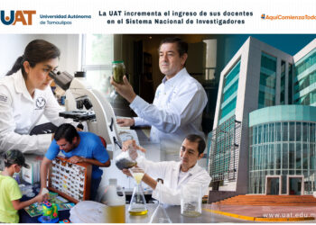 La UAT incrementa el ingreso de sus docentes en el Sistema Nacional de Investigadores