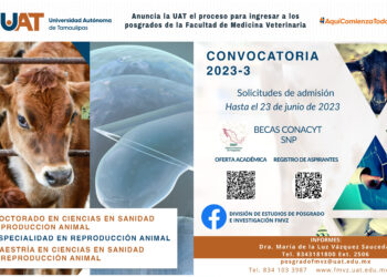 Anuncia UAT proceso para ingresar a posgrados de Veterinaria