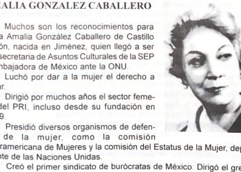 Los amores prohibidos de la tamaulipeca Amalia González de Castillo Ledón