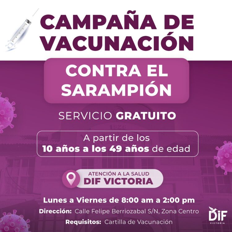 Llega la vacuna contra el Sarampión al DIF Victoria.