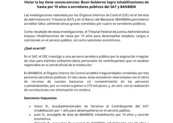 Buen Gobierno logra inhabilitaciones de hasta por 10 años a servidores públicos del SAT y BANBIEN